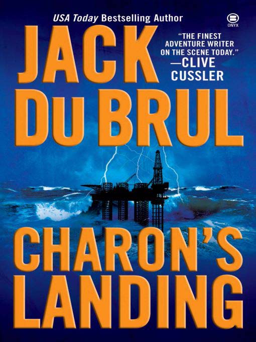 Title details for Charon's Landing by Jack Du Brul - Available